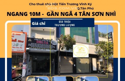 Cho thuê nhà Mặt Tiền Trương Vĩnh Ký 220m2, 2Lầu,50 triệu, NGANG 10M